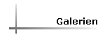 Galerien